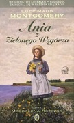 Lucy Maud Montgomery: Ania z Zielonego Wzgórza (czyta Magdalena Różczka)