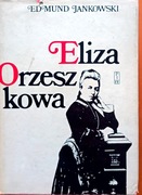 Eliza Orzeszkowa E. Jankowski