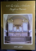 100 lat Chóru i Orkiestry Parafii w Powsinie 1911-2011