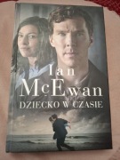 Ian McEwan - Dziecko w czasie