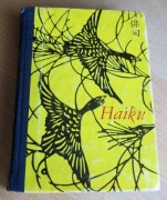 HAIKU - ok. 120 wierszy, XVI-XIX w., po japońsku i po polsku