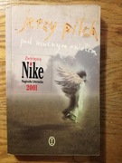 Pod mocnym aniołem * Jerzy Pilch