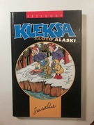 Przygody Kleksa Złoto Alaski z podpisem unikat