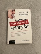 Zakazana retoryka podręcznik manipulacji