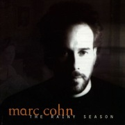 MARC COHN The Rainy Season