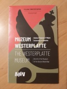 Muzeum Westerplatte plan zwiedzania