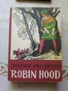Robin Hood - Tadeusz Kraszewski