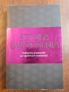 Sztuka Uwodzenia Robert Greene KSIĄŻKA
