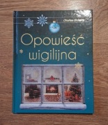 Książka Charles Dickens Opowieść wigilijna