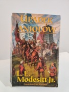 Upadek aniołów - L. E. Modesitt Jr.