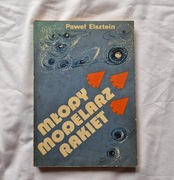 Młody modelarz rakiet książka 1981r modelarstwo rakietowe