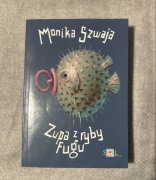 Zupa z ryby Fugu - Monika Szwaja