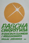 Pascha Chrystusa w dziejach człowieka i wszechświata 