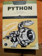 Eric Matthes - Python Instrukcje dla Programisty Wydanie II