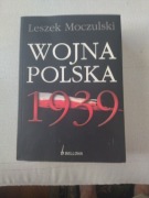 Leszek Moczulski Wojna polska 1939