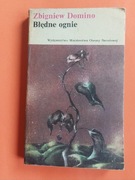 Zbigniew Domino BŁĘDNE OGNIE 1980 PRL ANTYKWARIAT 