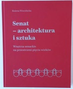 Senat - architektura i sztuka