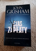 Czas zapłaty – John Grisham  Thriller prawniczy