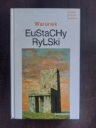 Eustachy Rylski Warunek