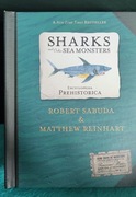 Sharks and other sea monster Encyklopedia Prehistorica Rekiny Sabuda