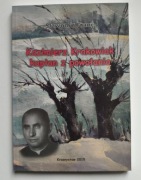 Kazimierz Krakowiak kapłan z powołania