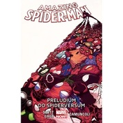 Amazing Spider-Man tom 2 Preludium do Spiderversum 