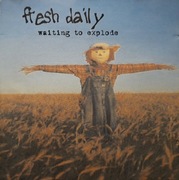 Fresh Daily - Waiting To Explode CD 1999