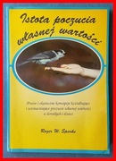 ROGER SPARKS - ISTOTA POCZUCIA WŁASNEJ WARTOŚCI