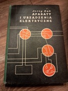 książka z 1971r "aparaty i urządzenia elektryczne" J.Bąk stan bdb-