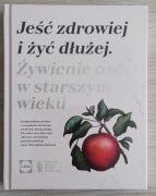 Książka Lidl - Żywienie w starszym wieku. Jeść zdrowiej i  żyć dłużej 