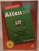 Ćwiczenia Microsoft Access 2000.