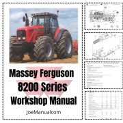 Massey Ferguson 8200 Series Workshop Manual Instrukcja serwisowa naprawcza