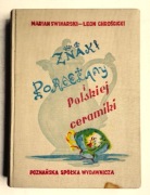ZNAKI PORCELANY I POLSKIEJ CERAMIKI - M.SWINARSKI - L.CHROŚCICKI