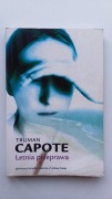 Letnia przeprawa Truman Capote