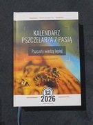 Kalendarz pszczelarza z pasją 2026