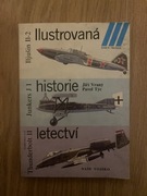 Ilustrowana historię letectvi Jiri Vrany Pavel Tyć