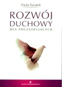 Paula Świątek ROZWÓJ DUCHOWY dla początkujących