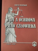 OKAZJA jak NOWA Sądy a ochrona praw człowieka Andrzej Redelbach PROMOCJA 