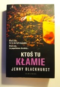 Ktoś tu kłamie - Jenny Blackhurst