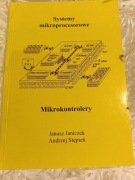 Systemy mikroprocesorowe – Mikrokontrolery – Janiczek, Stępień – 1997