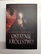 Ostatnie królestwo - Wojny Wikingów, tom 1, wyd. 1, Warszawa 2010