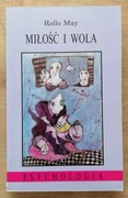Miłość i wola Rollo May