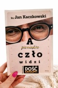 Ks Jan Kaczkowski A człowieka widzi książka + gratis