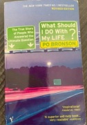 What should I do with my life?, Po Bronson