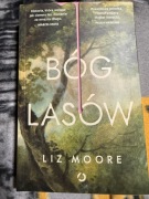 Bóg lasów - Liz Moore