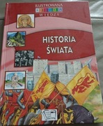 Ilustrowana biblioteka wiedzy Historia świata Praca zbiorowa