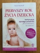 PIERWSZY ROK ŻYCIA DZIECKA - Heidi Murkoff