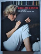 Marilyn Monroe Fragmenty,wiersze,zapiski,listy
