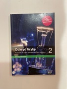 Podręcznik Odkryć Fizykę 2 zakres podstawowy