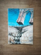 W hołdzie Katalonii - George Orwell